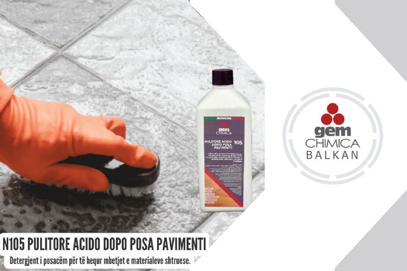 PULITORE ACIDO DOPO pastrues për pllaka dhe qeramike, Detergjent për heqjen e çimentos, Pastrues për mbetje llaçi dhe gëlqereje, Produkt acid për sipërfaqe ndërtimi, Pastrues për pllaka pas vendosjes